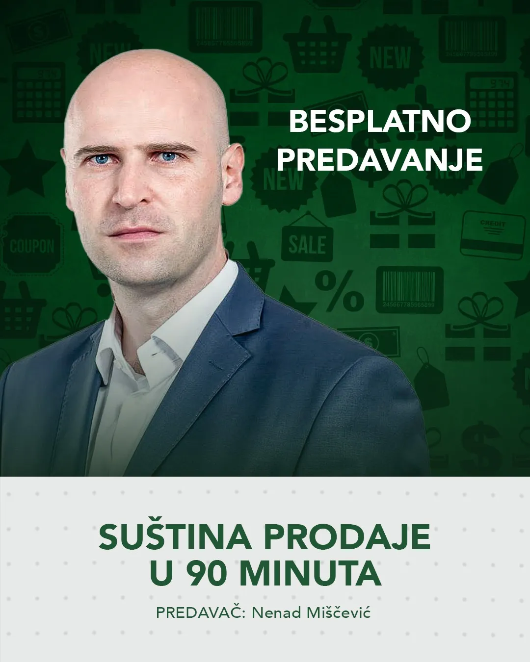 Prodajni menadžment: Suština prodaje u 90 minuta