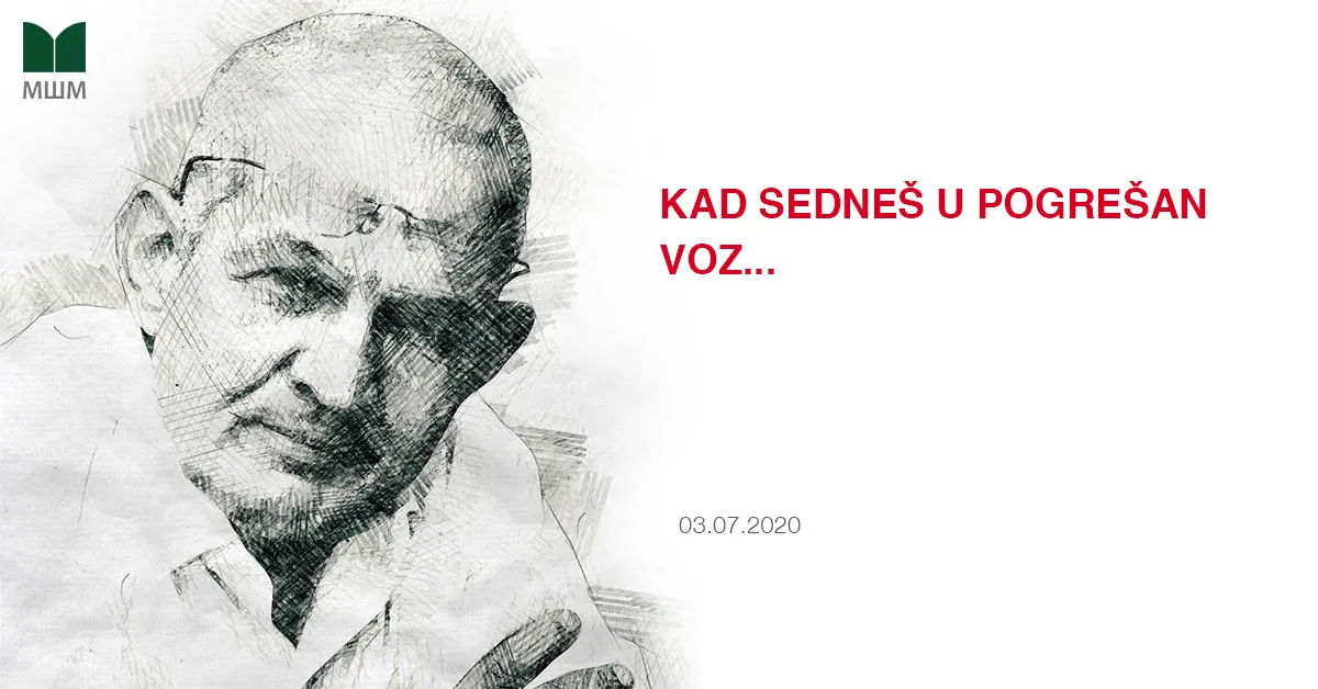 KAD SEDNEŠ U POGREŠAN VOZ…